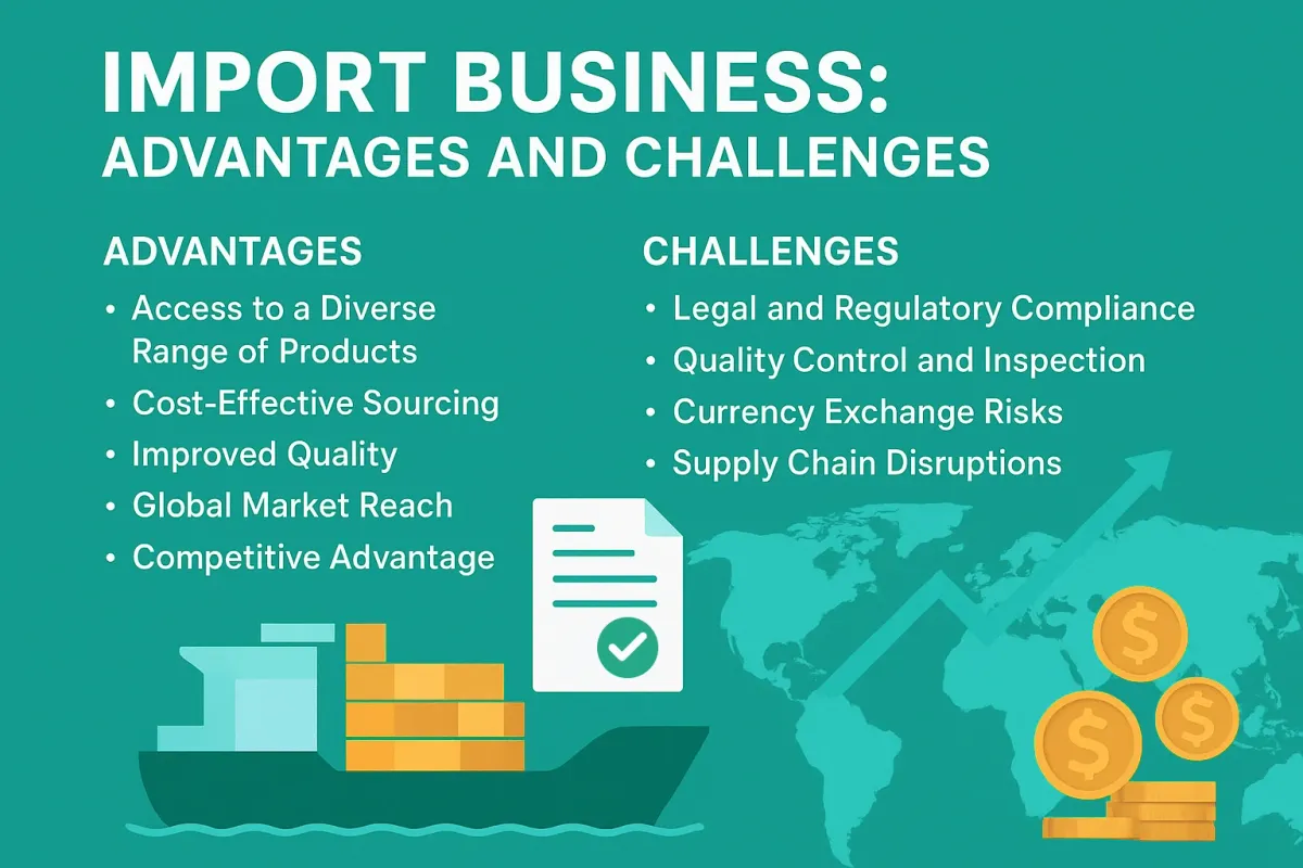 Import Business: Advantages and Challenges