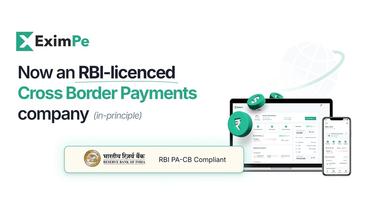 EximPe Secures RBI PA-CB In-Principle Licence to Build Cross-Border Payments Infrastructure for Asian Emerging Markets