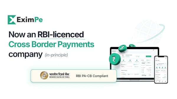 EximPe Secures RBI PA-CB In-Principle Licence to Build Cross-Border Payments Infrastructure for Asian Emerging Markets